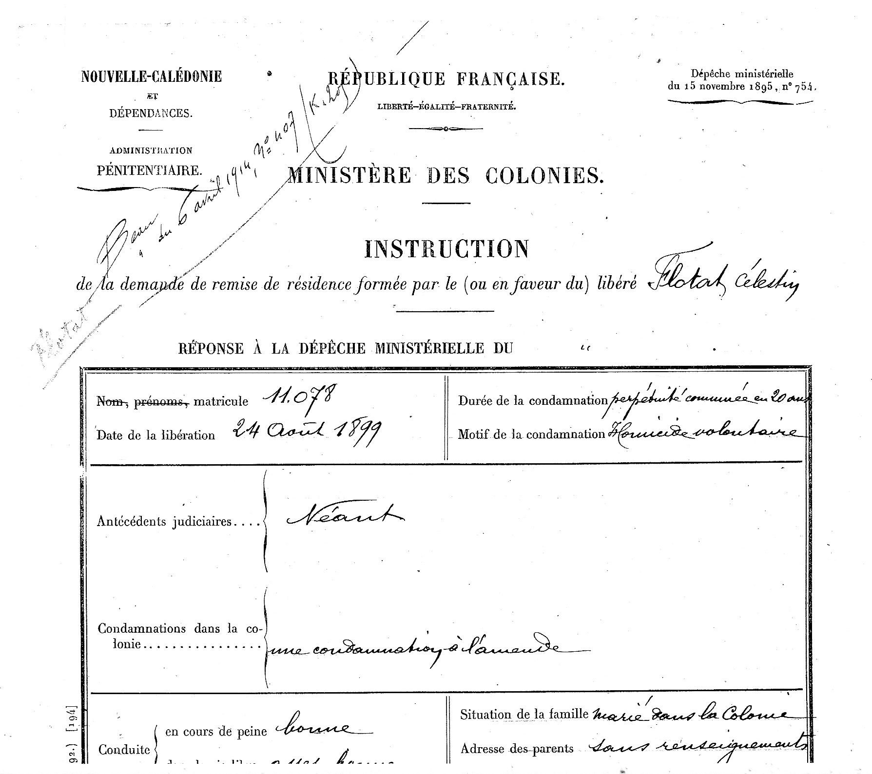 24 août 1899, Célestin Flotat est libéré mais toujours astreint à résidence.