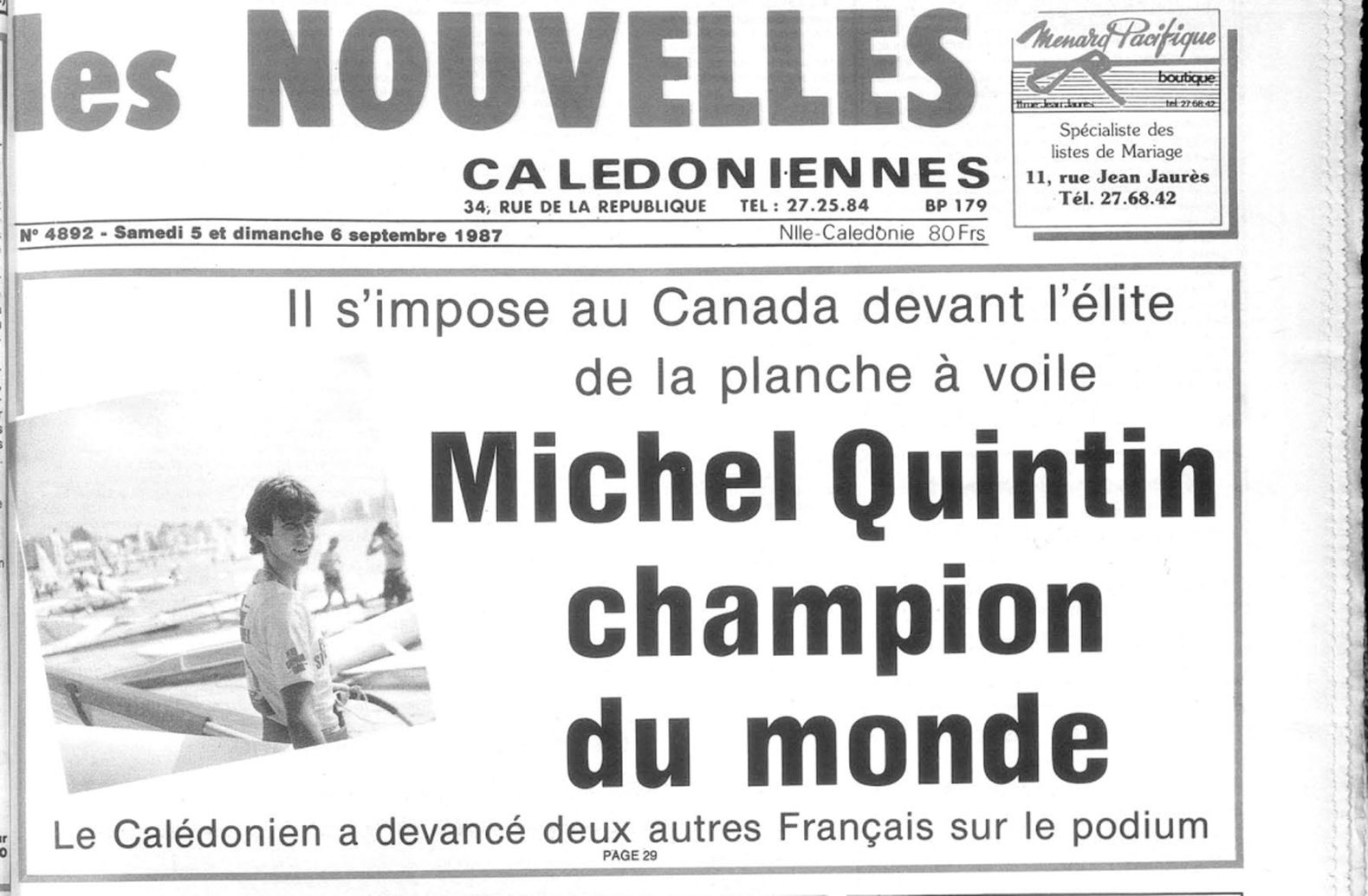 La une des Nouvelles du 5 septembre 1987 avec le premier titre mondial de Michel Quintin au Canada. Il sera également sacré en 1990 et deux fois en argent (1988 et 1991).