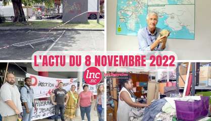 Le tour de l'actualité en Nouvelle-Calédonie du 8 novembre 2022