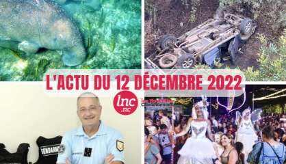 Le tour de l'actualité en Nouvelle-Calédonie du 12 décembre 2022