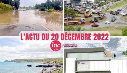 Le tour de l'actualité en Nouvelle-Calédonie du 20 décembre 2022