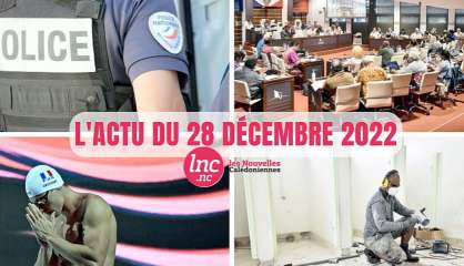 Le tour de l'actualité en Nouvelle-Calédonie du 28 décembre 2022