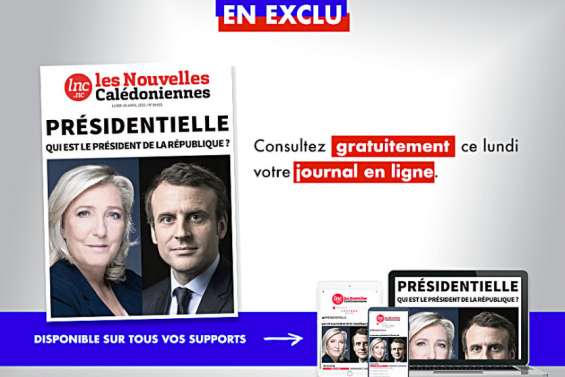 Comment suivre l'élection présidentielle 2022 avec Les Nouvelles Calédoniennes ?