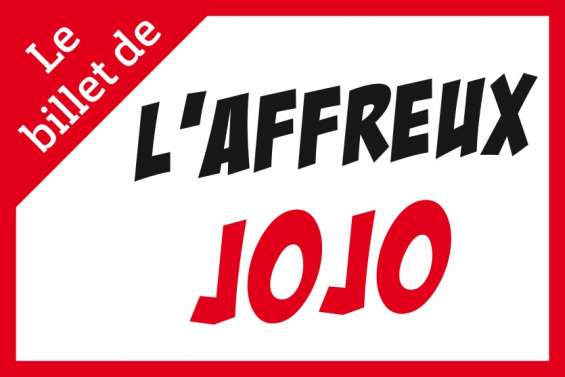 L'Affreux Jojo du 2 mai 2022