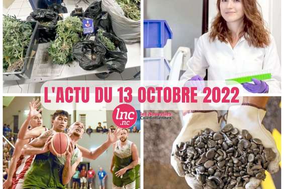 Le tour de l'actualité en Nouvelle-Calédonie du 13 octobre 2022