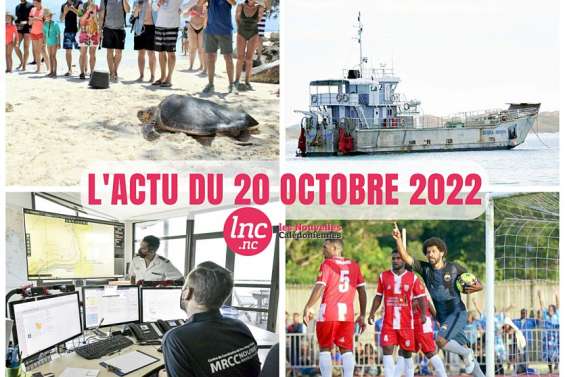 Le tour de l'actualité en Nouvelle-Calédonie du 20 octobre 2022