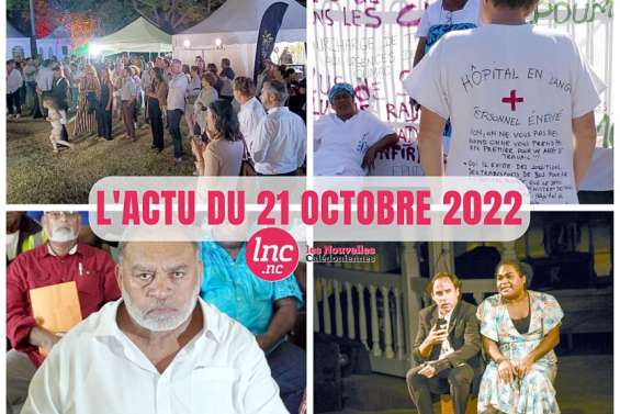 Le tour de l'actualité en Nouvelle-Calédonie du 21 octobre 2022