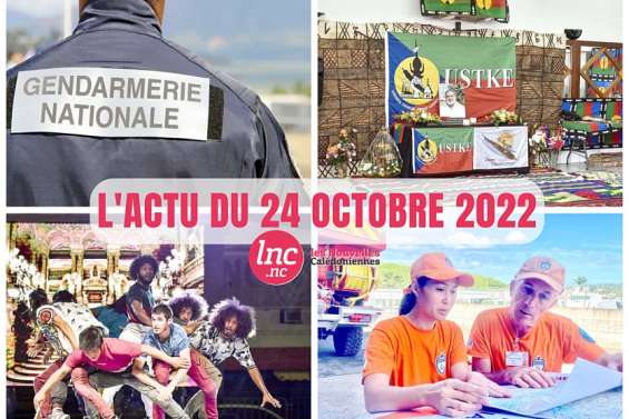 Le tour de l'actualité en Nouvelle-Calédonie du 24 octobre 2022