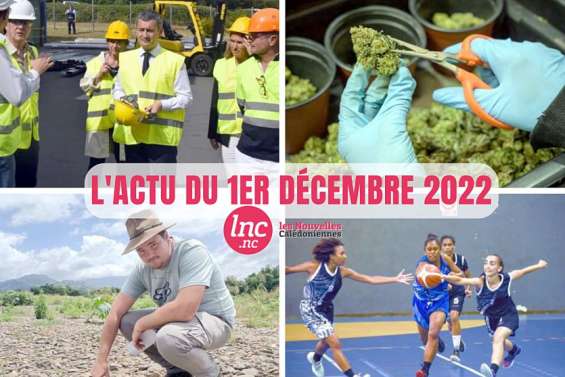 Le tour de l'actualité en Nouvelle-Calédonie du 1er décembre 2022