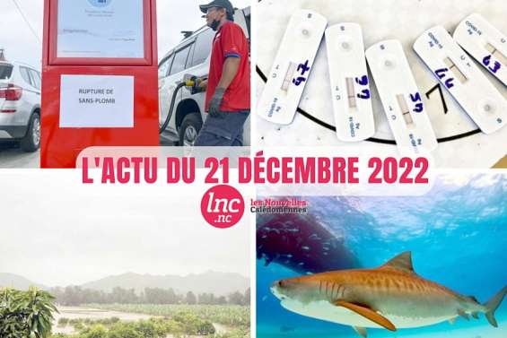 Le tour de l'actualité en Nouvelle-Calédonie du 21 décembre 2022