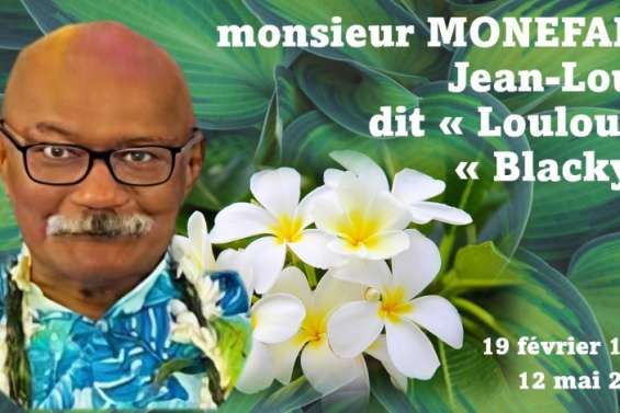 Avis de décès : monsieur MONEFARA Jean-Louis 