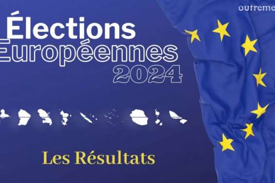 Européennes : le tour des résultats en outre-mer